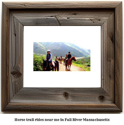 horse trail rides near me in Fall River, Massachusetts